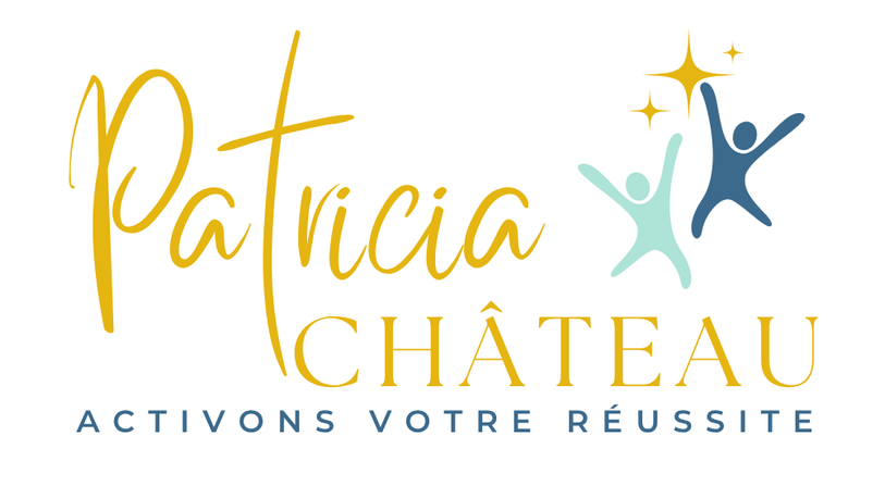 Patricia Château - Activons votre réussite